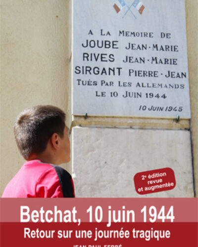 Betchat, 10 juin 1944